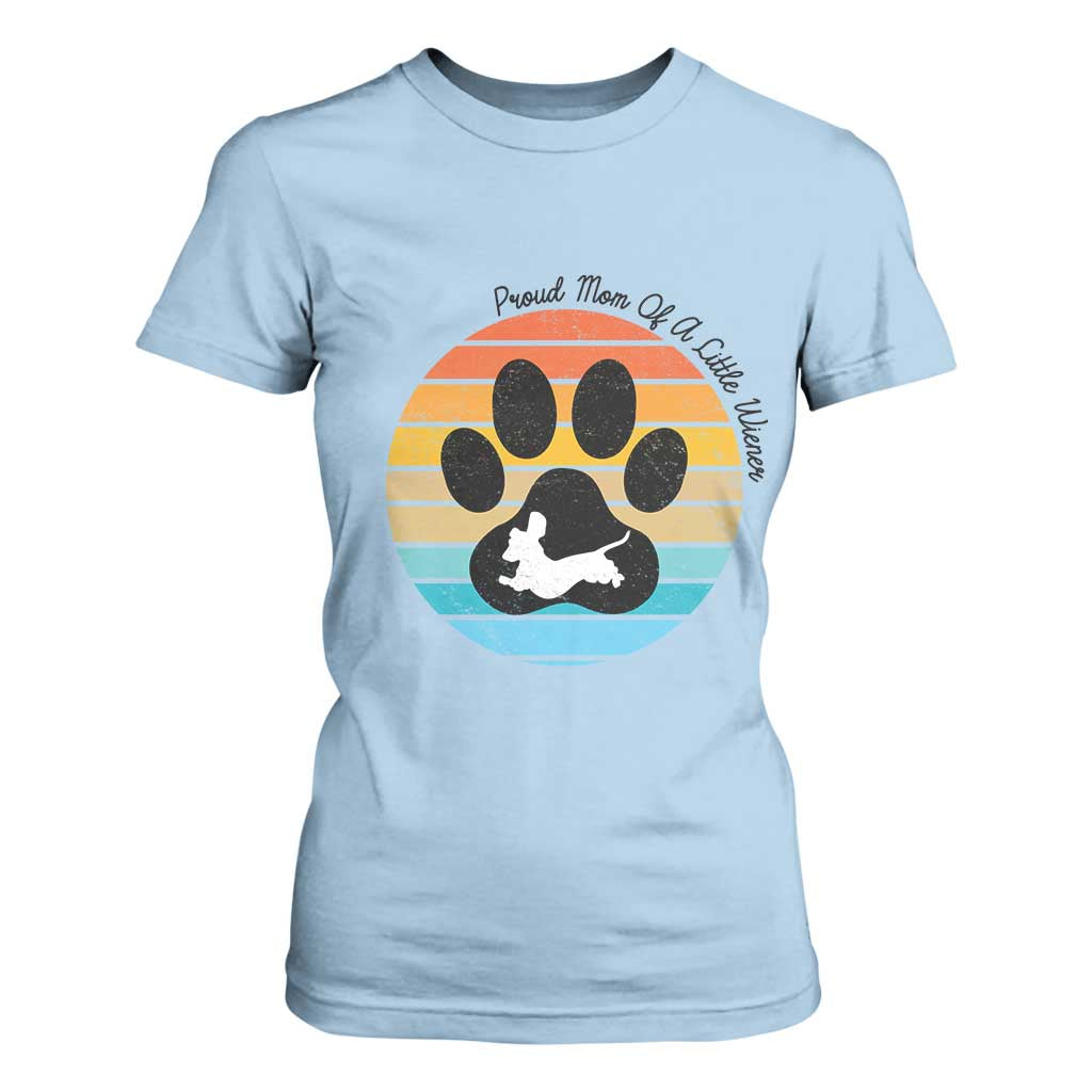 Dachshund Dog Mom T Shirt For Women Proud Mom Of A Little Wiener TS12 Light Blue Print Your Wear