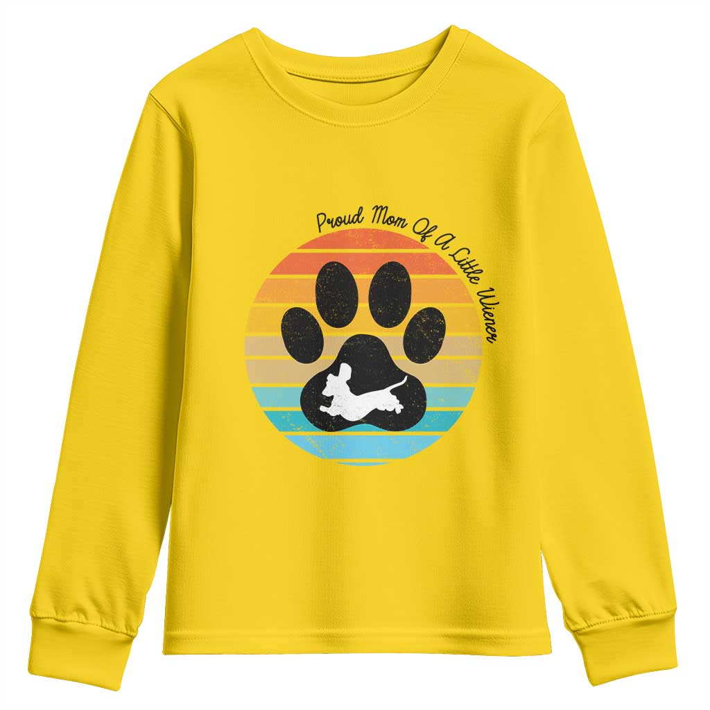 Dachshund Dog Mom Youth Sweatshirt Proud Mom Of A Little Wiener TS12 Daisy Print Your Wear