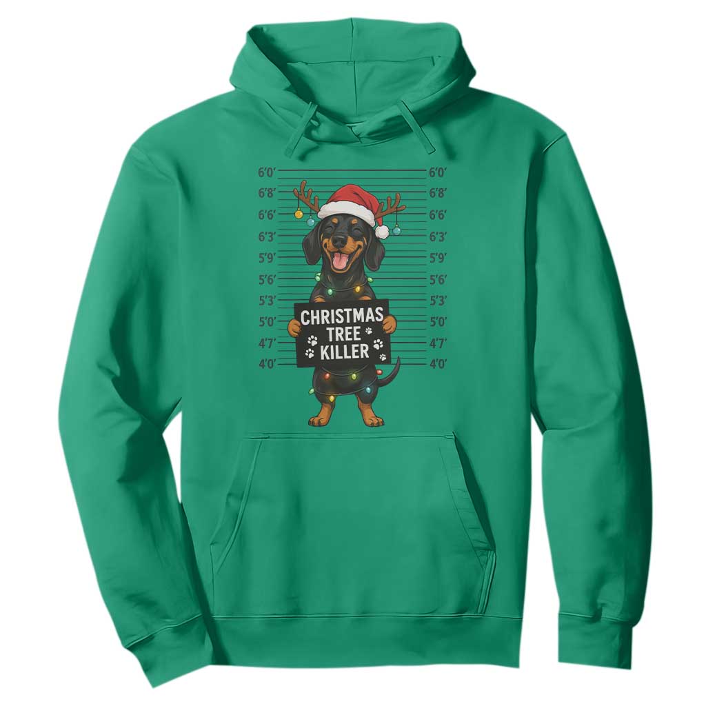 Christmas Dachshund Hoodie Funny Christmas Tree Killer TS12 Irish Green Print Your Wear