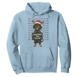 Christmas Dachshund Hoodie Funny Christmas Tree Killer TS12 Light Blue Print Your Wear
