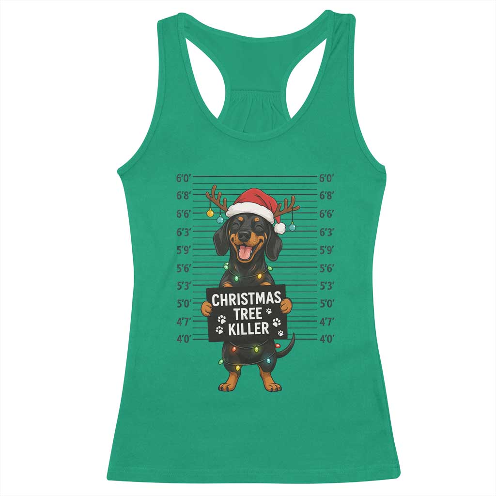 Christmas Dachshund Racerback Tank Top Funny Christmas Tree Killer TS12 Irish Green Print Your Wear