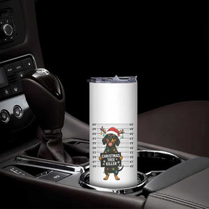 Christmas Dachshund Skinny Tumbler Funny Christmas Tree Killer TS12 Print Your Wear