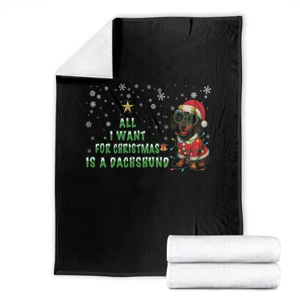 Christmas Dachshund Throw Blanket All I Want For Christmas Is A Dachshund TS12 Black Print Your Wear