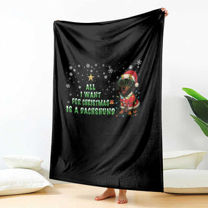 Christmas Dachshund Throw Blanket All I Want For Christmas Is A Dachshund TS12 Print Your Wear