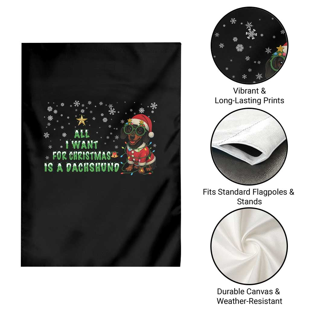 Christmas Dachshund Garden Flag All I Want For Christmas Is A Dachshund TS12 Print Your Wear