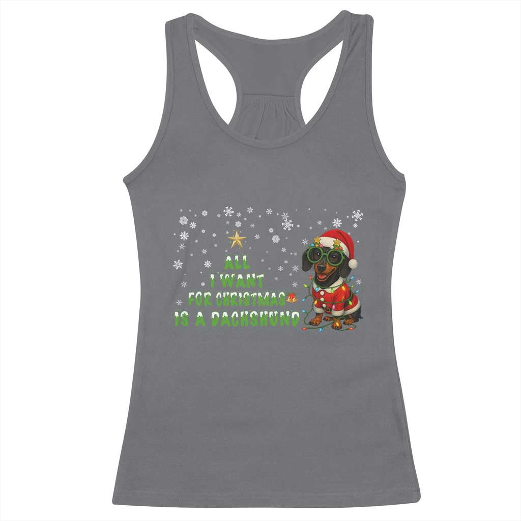 Christmas Dachshund Racerback Tank Top All I Want For Christmas Is A Dachshund TS12 Charcoal Print Your Wear