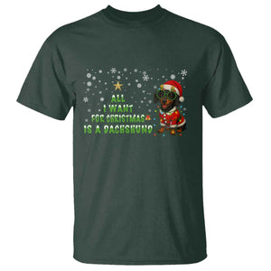 Christmas Dachshund T Shirt All I Want For Christmas Is A Dachshund TS12 Dark Forest Green Print Your Wear