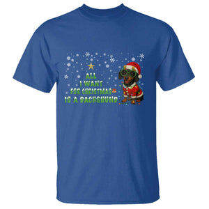 Christmas Dachshund T Shirt All I Want For Christmas Is A Dachshund TS12 Royal Blue Print Your Wear