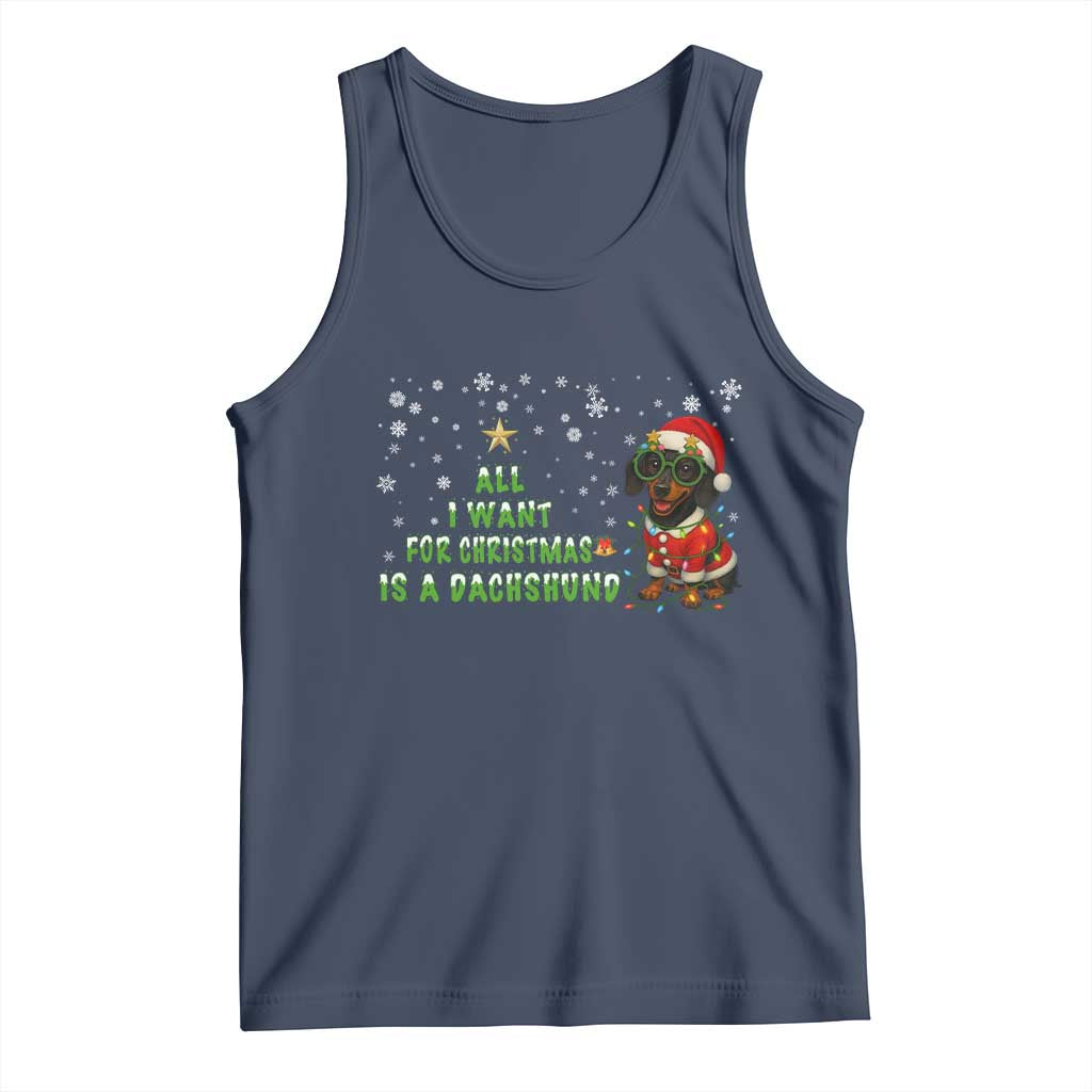 Christmas Dachshund Tank Top All I Want For Christmas Is A Dachshund TS12 Navy Print Your Wear