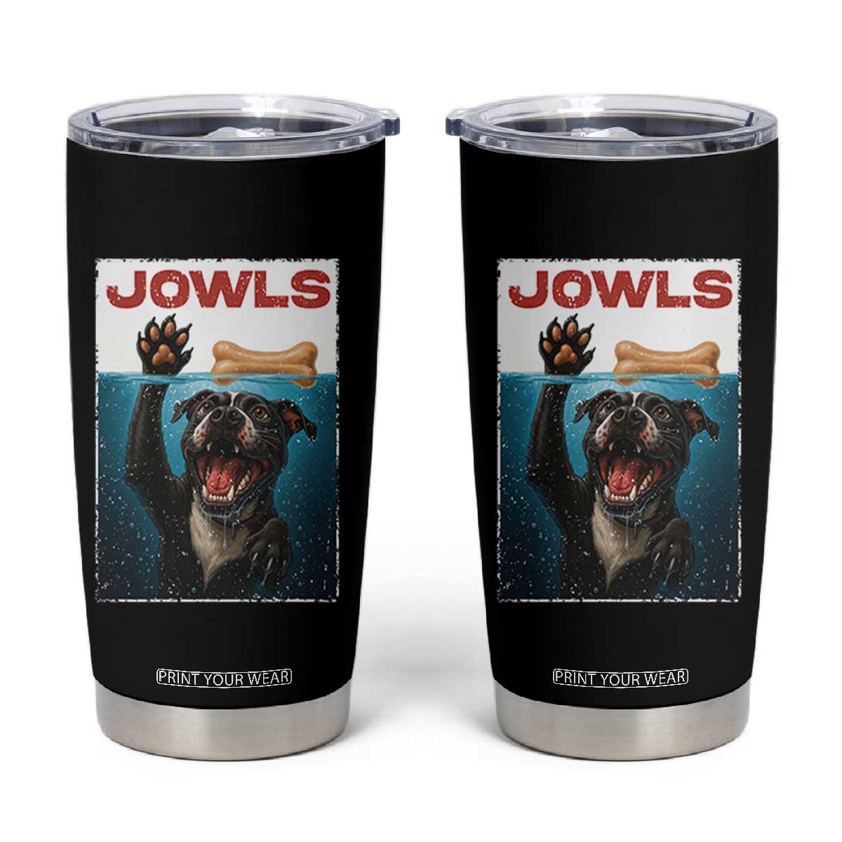 Pitbull Lover Tumbler Cup Funny Jowls Horror Dog Poster - Print Your Wear