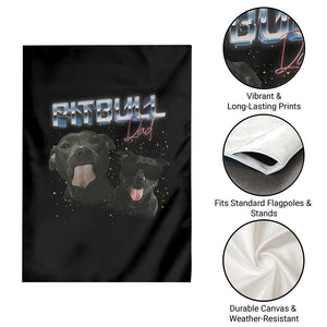 Pitbull Dad Garden Flag Funny Gift For Pitbull Lover TS12 Print Your Wear