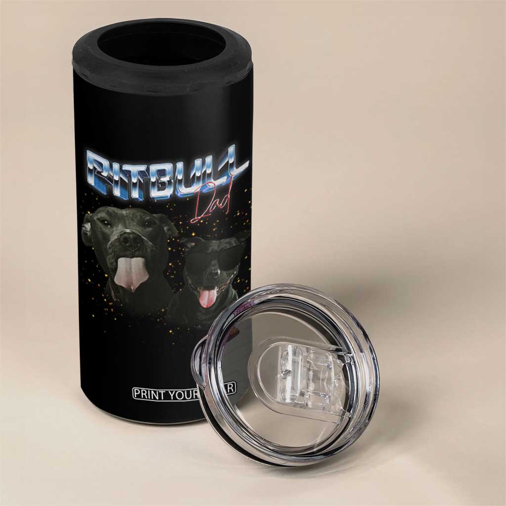 Pitbull Dad 4 in 1 Can Cooler Tumbler Funny Gift For Pitbull Lover TS12 Print Your Wear