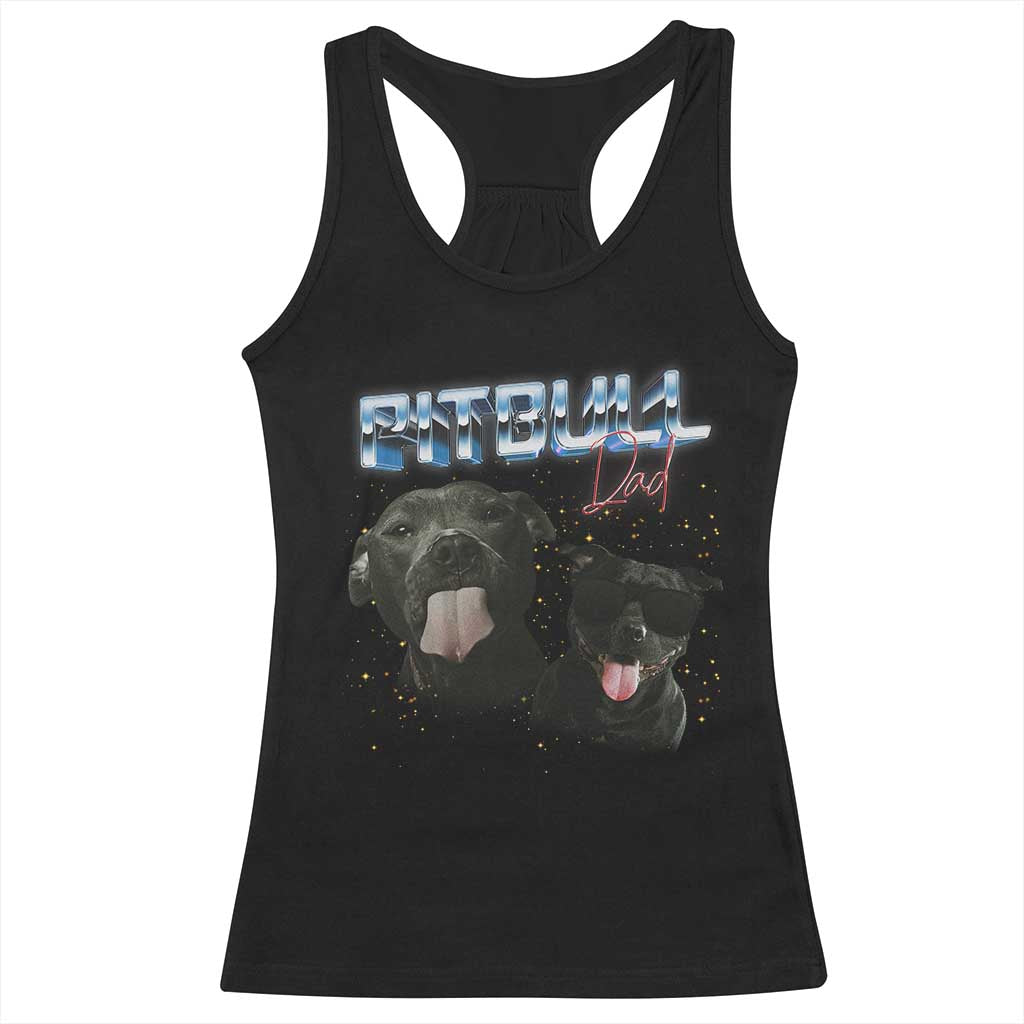 Pitbull Dad Racerback Tank Top Funny Gift For Pitbull Lover TS12 Black Print Your Wear