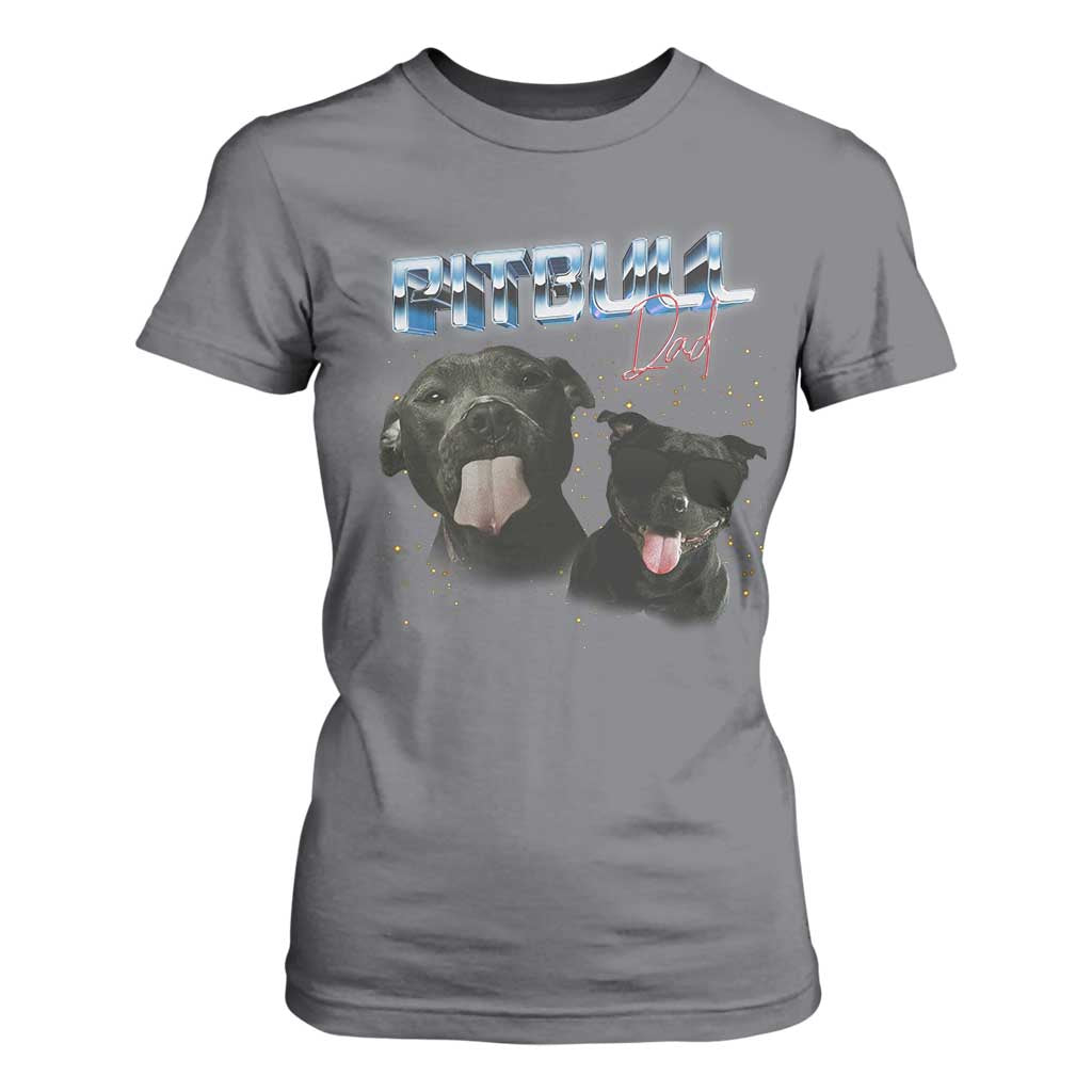 Pitbull Dad T Shirt For Women Funny Gift For Pitbull Lover TS12 Charcoal Print Your Wear