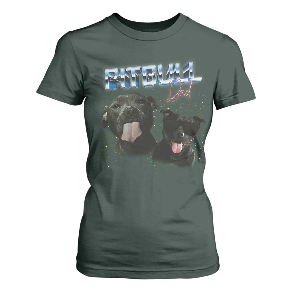 Pitbull Dad T Shirt For Women Funny Gift For Pitbull Lover TS12 Dark Forest Green Print Your Wear