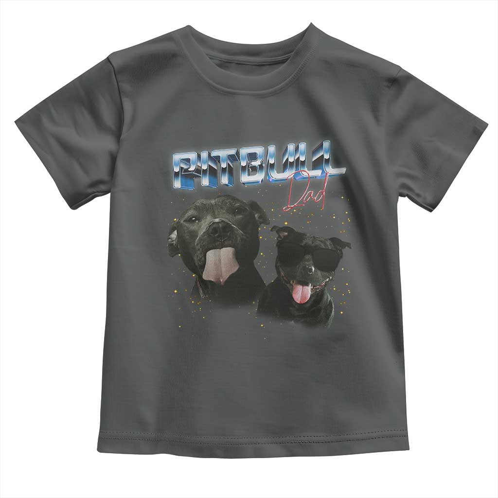 Pitbull Dad Toddler T Shirt Funny Gift For Pitbull Lover TS12 Dark Heather Print Your Wear