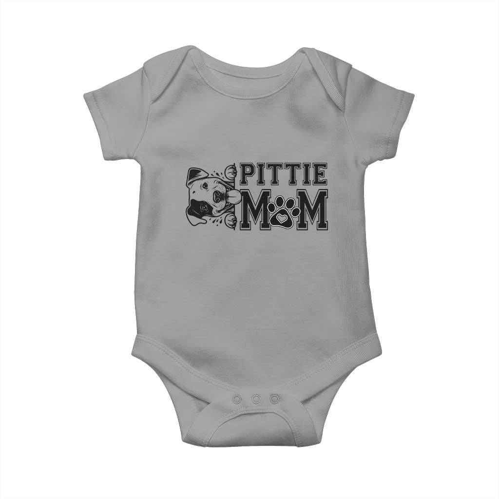 Pittie Mom Baby Onesie Funny Gift For Pitbull Lover TS12 Sport Gray Print Your Wear