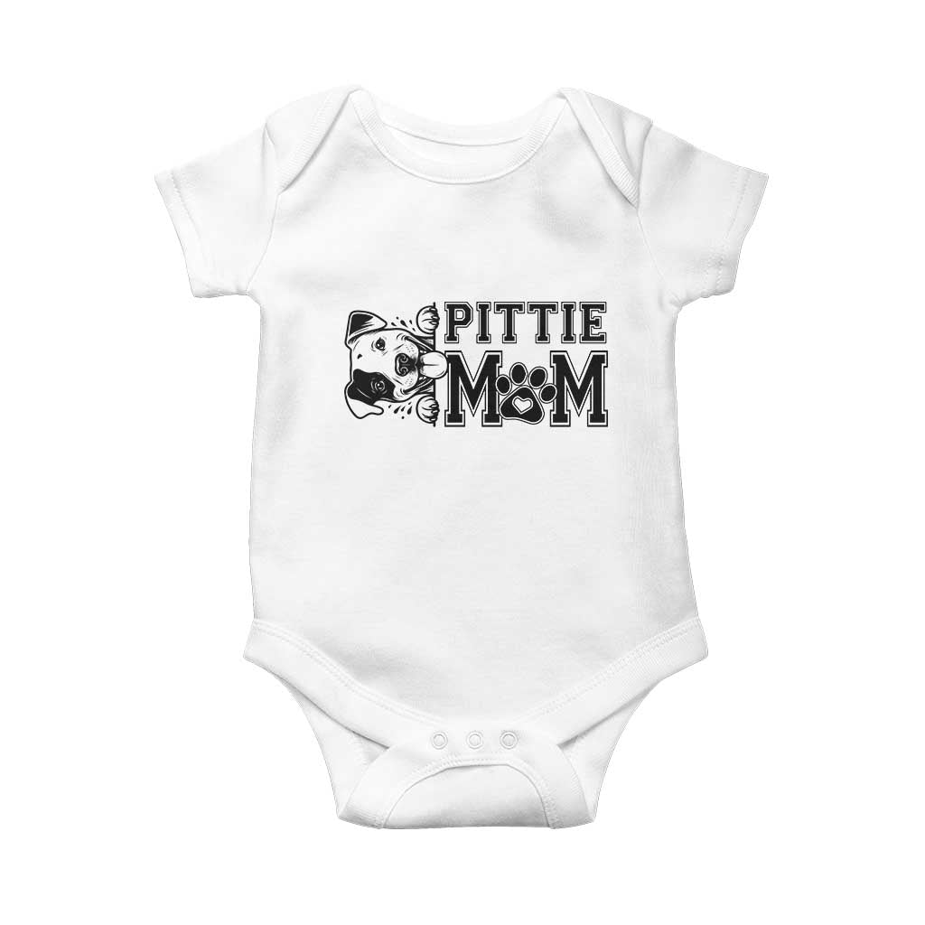 Pittie Mom Baby Onesie Funny Gift For Pitbull Lover TS12 White Print Your Wear