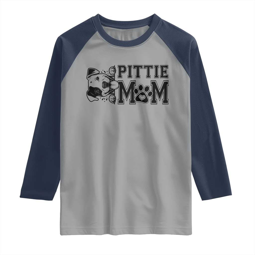 Pittie Mom Raglan Shirt Funny Gift For Pitbull Lover TS12 Sport Gray Navy Print Your Wear