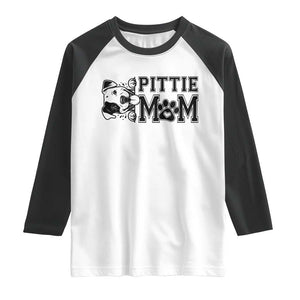 Pittie Mom Raglan Shirt Funny Gift For Pitbull Lover TS12 White Black Print Your Wear