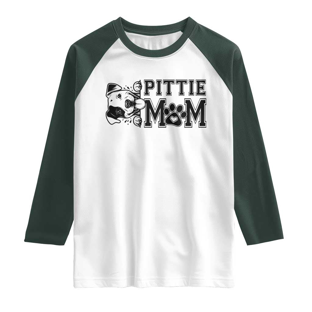 Pittie Mom Raglan Shirt Funny Gift For Pitbull Lover TS12 White Dark Forest Green Print Your Wear