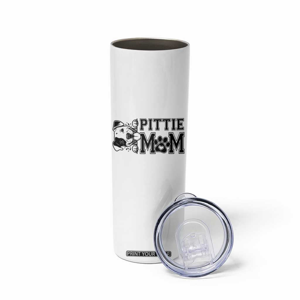Pittie Mom Skinny Tumbler Funny Gift For Pitbull Lover TS12 Print Your Wear
