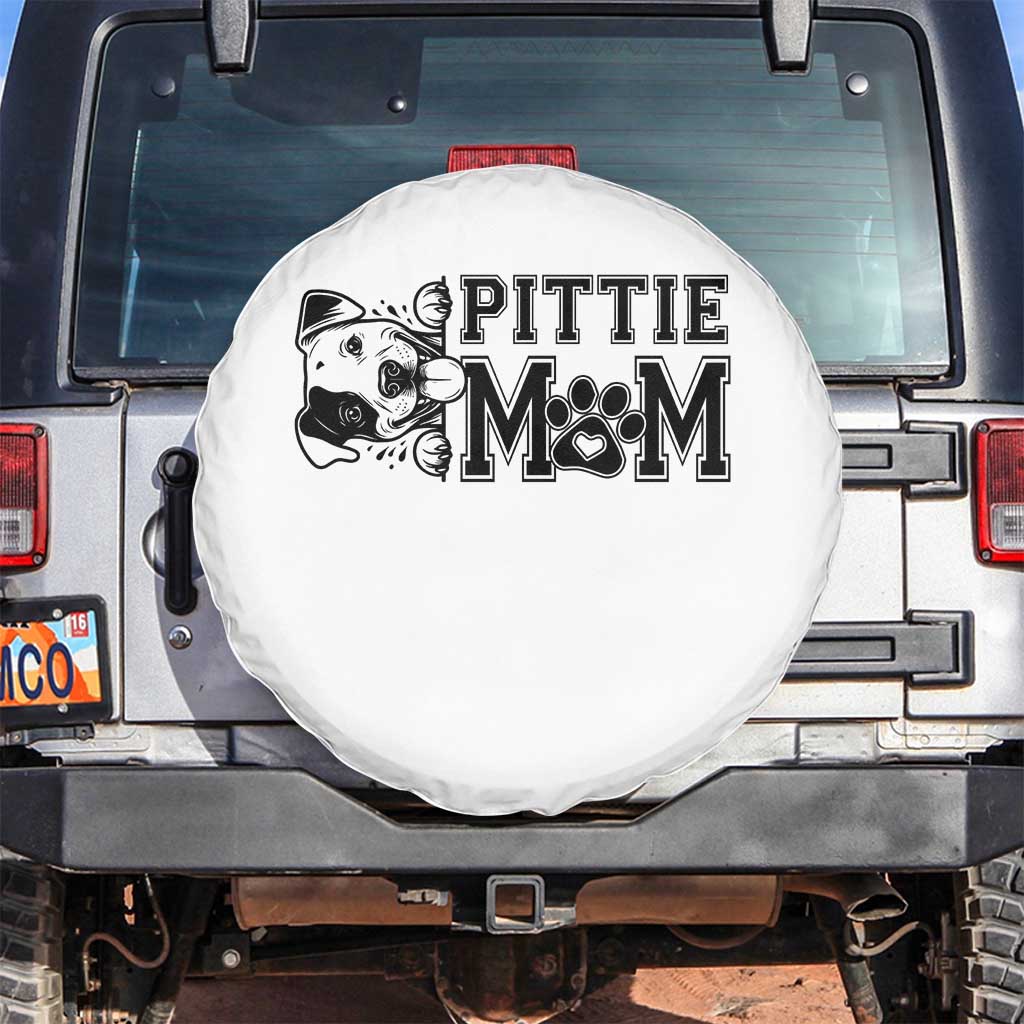 Pittie Mom Spare Tire Cover Funny Gift For Pitbull Lover TS12 No hole White Print Your Wear