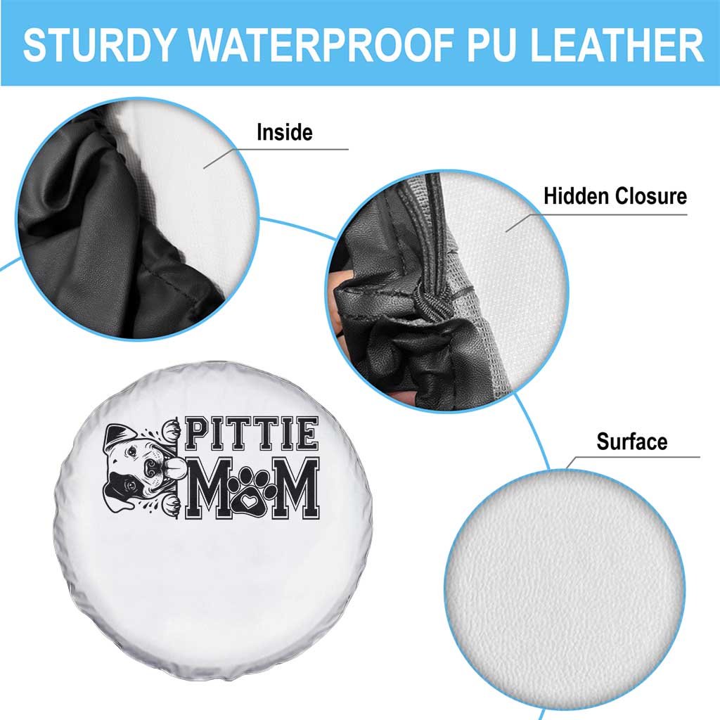 Pittie Mom Spare Tire Cover Funny Gift For Pitbull Lover TS12 Print Your Wear
