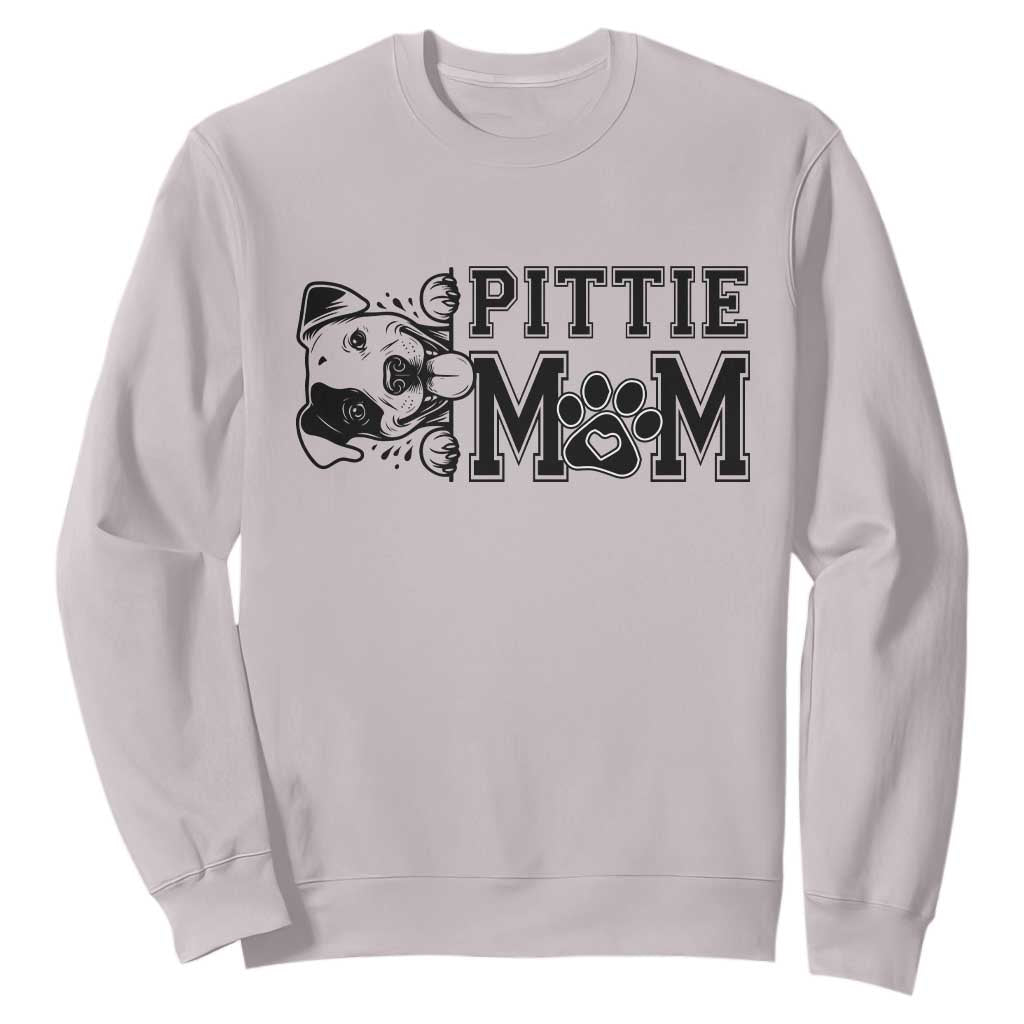 Pittie Mom Sweatshirt Funny Gift For Pitbull Lover TS12 Ice Gray Print Your Wear