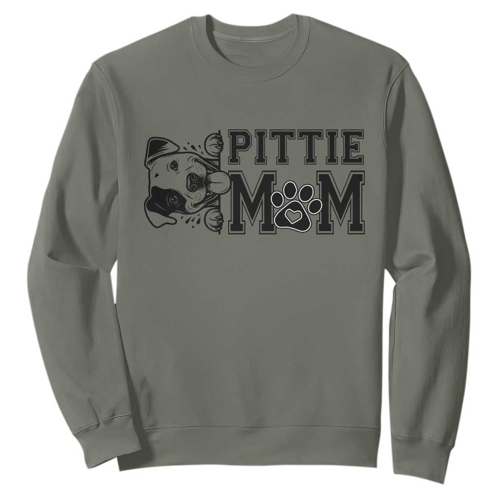 Pittie Mom Sweatshirt Funny Gift For Pitbull Lover TS12 Military Green Print Your Wear