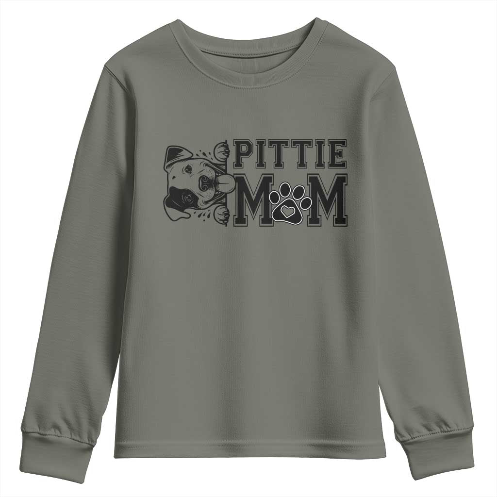 Pittie Mom Youth Sweatshirt Funny Gift For Pitbull Lover TS12 Military Green Print Your Wear