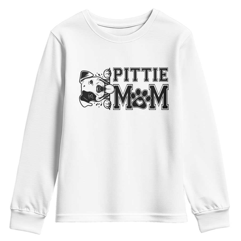 Pittie Mom Youth Sweatshirt Funny Gift For Pitbull Lover TS12 White Print Your Wear