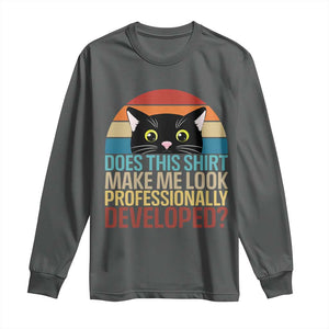 Vintage Black Cat Long Sleeve Shirt Does This Shirt Make Me Look Professionally Developed