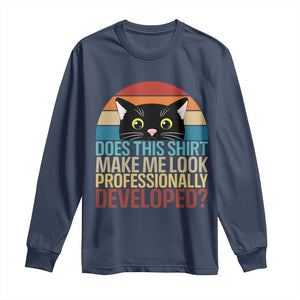 Vintage Black Cat Long Sleeve Shirt Does This Shirt Make Me Look Professionally Developed