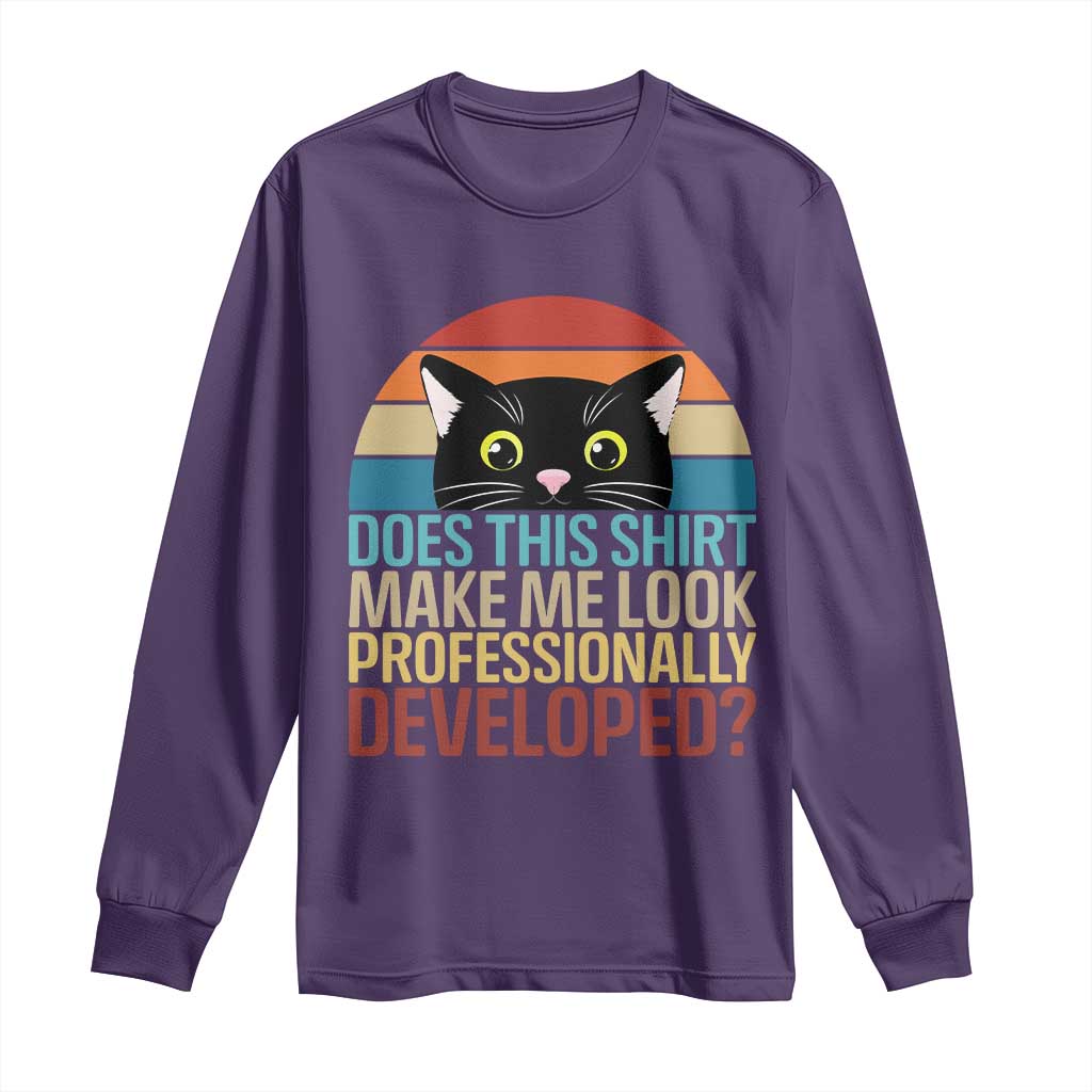 Vintage Black Cat Long Sleeve Shirt Does This Shirt Make Me Look Professionally Developed
