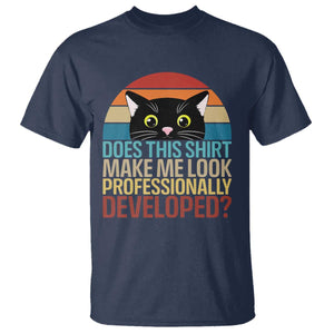 Vintage Black Cat T Shirt Does This Shirt Make Me Look Professionally Developed