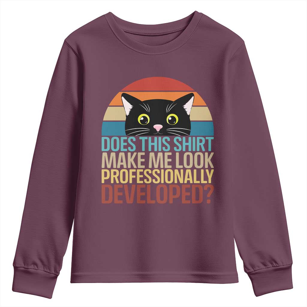 Vintage Black Cat Youth Sweatshirt Does This Shirt Make Me Look Professionally Developed