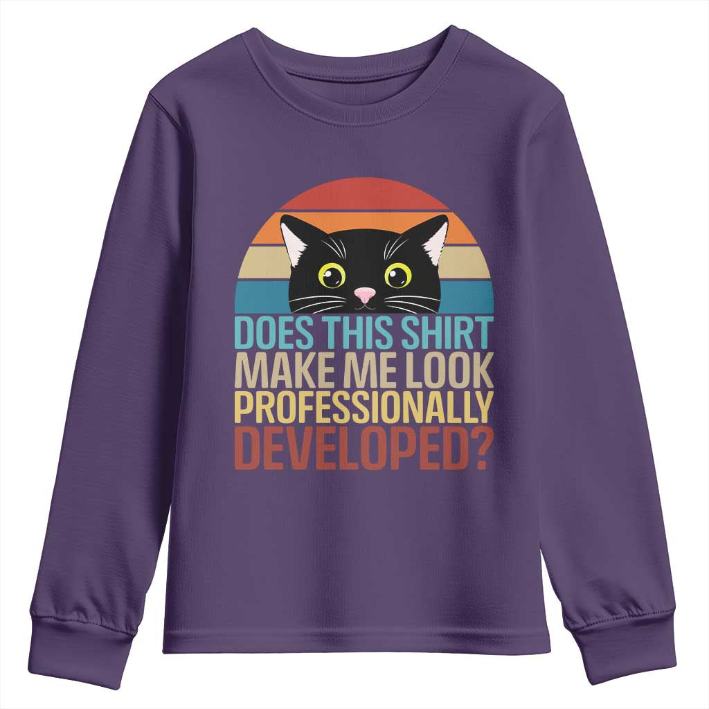 Vintage Black Cat Youth Sweatshirt Does This Shirt Make Me Look Professionally Developed