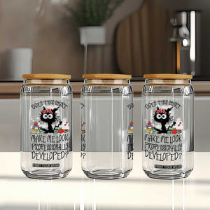 Funny Teacher Black Cat Glass Can Does This Shirt Make Me Look Professionally Developed TS12 Print Your Wear