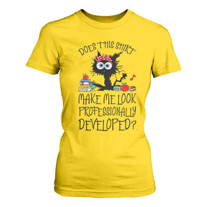 Funny Teacher Black Cat T Shirt For Women Does This Shirt Make Me Look Professionally Developed