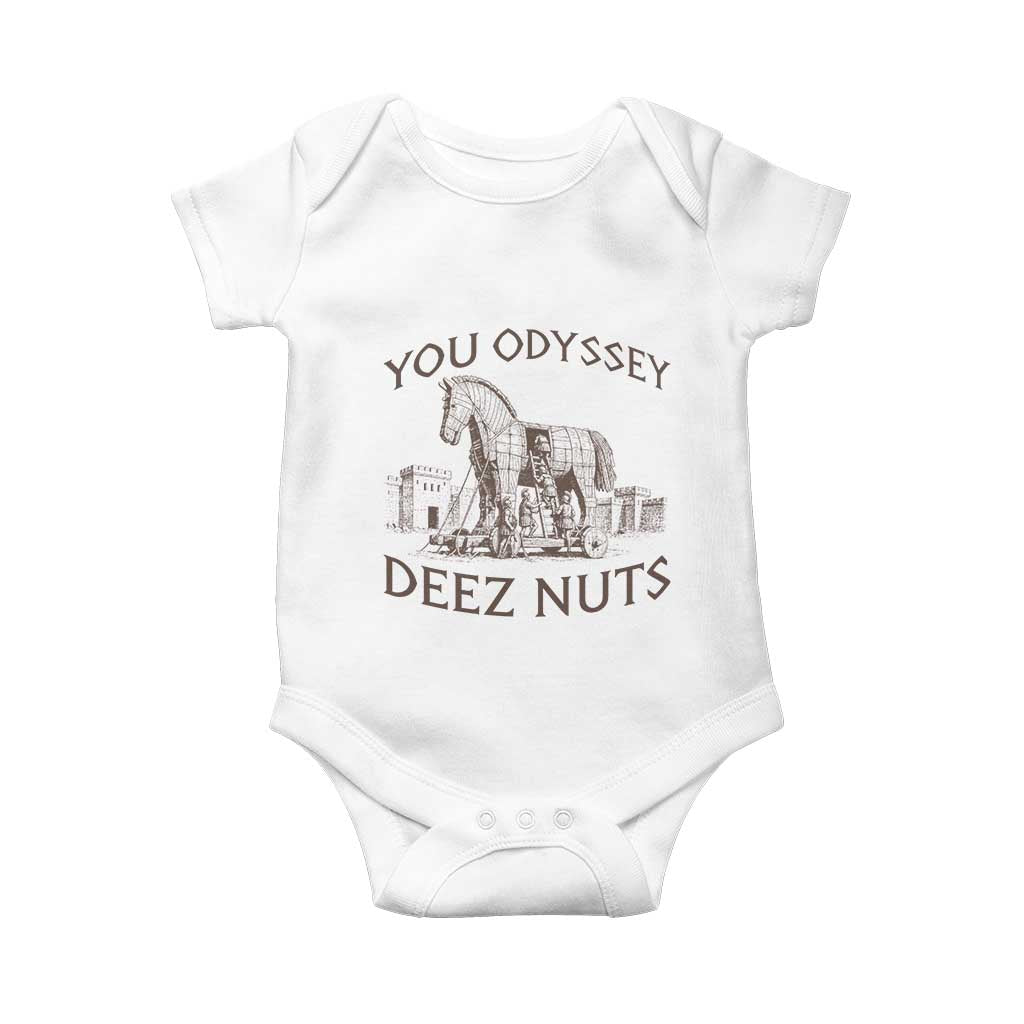 Funny You Odyssey Deez Nuts Trojan Horse Baby Onesie Ancient Greek History Meme Humor Gift TS12 White Print Your Wear
