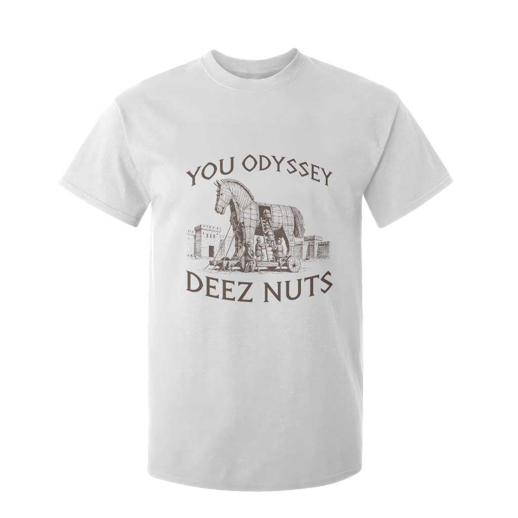 Funny You Odyssey Deez Nuts Trojan Horse T Shirt For Kid Ancient Greek History Meme Humor Gift TS12 White Print Your Wear