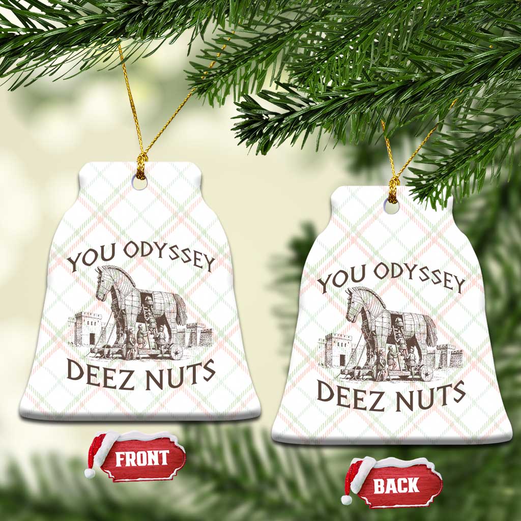 Funny You Odyssey Deez Nuts Trojan Horse Ceramic Ornament Ancient Greek History Meme Humor Gift