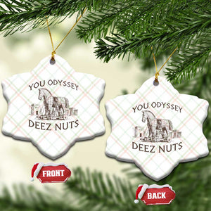 Funny You Odyssey Deez Nuts Trojan Horse Ceramic Ornament Ancient Greek History Meme Humor Gift