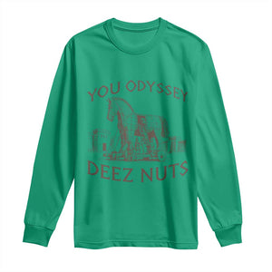 Funny You Odyssey Deez Nuts Trojan Horse Long Sleeve Shirt Ancient Greek History Meme Humor Gift