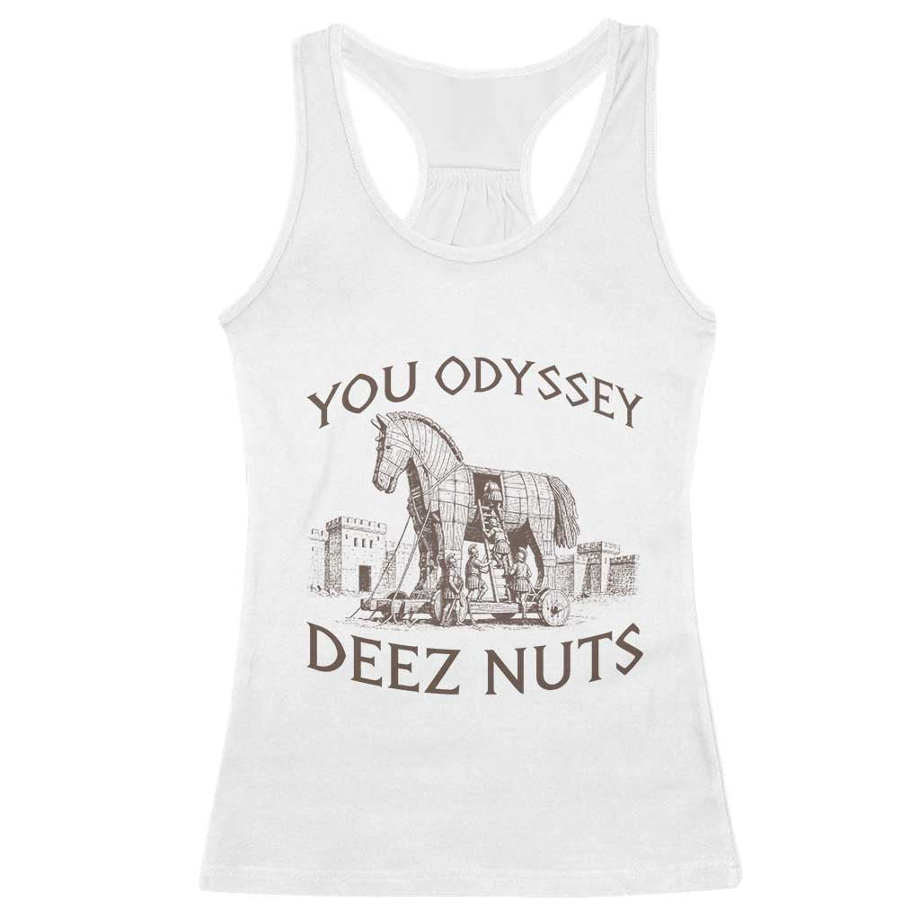 Funny You Odyssey Deez Nuts Trojan Horse Racerback Tank Top Ancient Greek History Meme Humor Gift