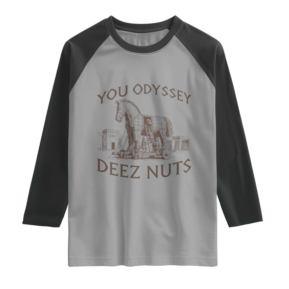Funny You Odyssey Deez Nuts Trojan Horse Raglan Shirt Ancient Greek History Meme Humor Gift