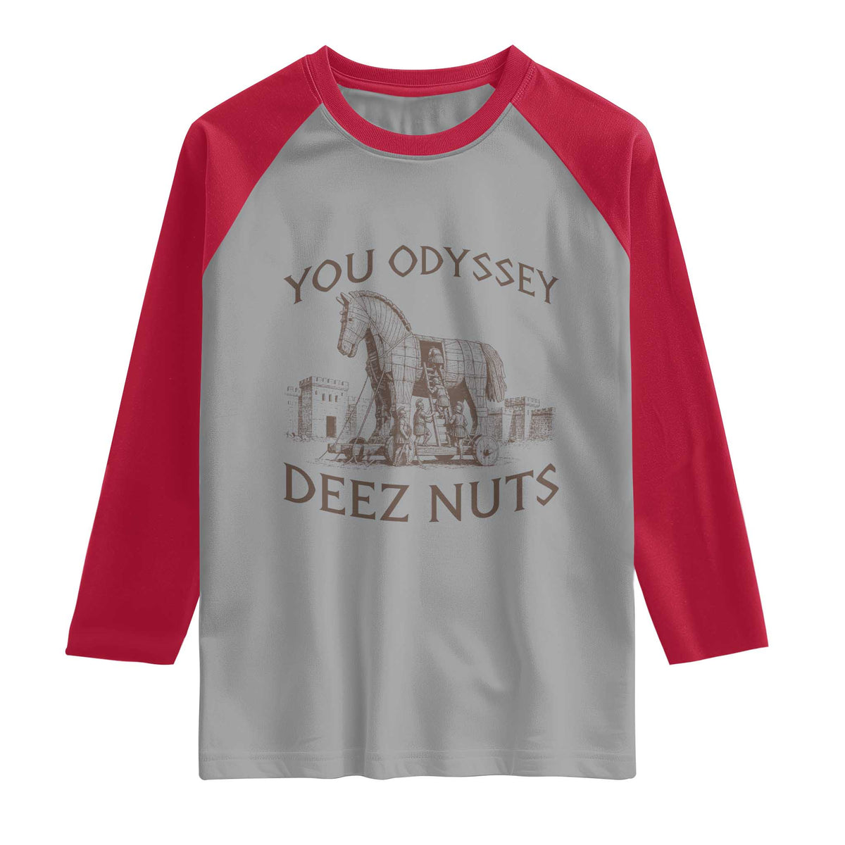 Funny You Odyssey Deez Nuts Trojan Horse Raglan Shirt Ancient Greek History Meme Humor Gift