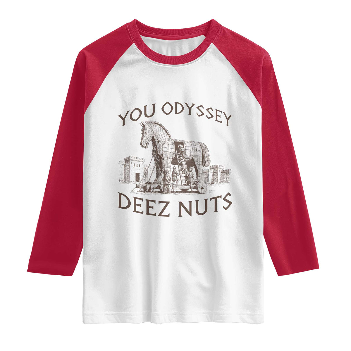 Funny You Odyssey Deez Nuts Trojan Horse Raglan Shirt Ancient Greek History Meme Humor Gift