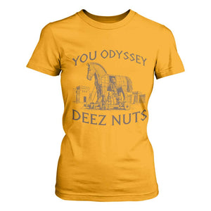 Funny You Odyssey Deez Nuts Trojan Horse T Shirt For Women Ancient Greek History Meme Humor Gift